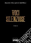 Voci silenziose libro