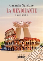 La mendicante libro