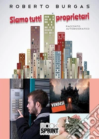Siamo tutti proprietari libro