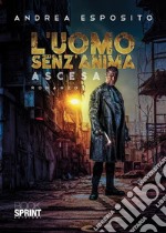 L'uomo senz'anima libro