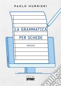 La grammatica per schede libro