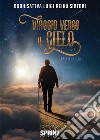 Viaggio verso il cielo libro di Sirtori Luigi