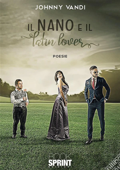 Il nano e il latin lover