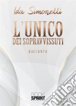 L'unico dei sopravvissuti