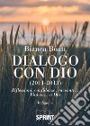 Dialogo con Dio (2011-2013) libro