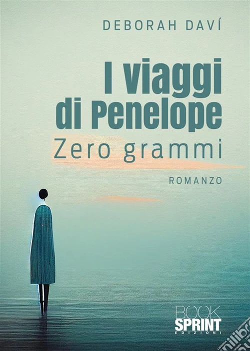 I viaggi di Penelope. Zero grammi