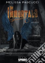 The Immortals libro