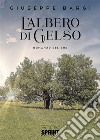 L'albero di gelso libro