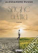 Spighe di vita libro