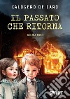 Il passato che ritorna libro