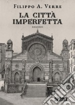 La città imperfetta libro