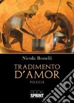 Tradimento d'amor libro