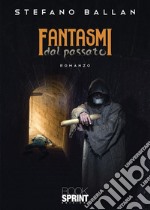 Fantasmi dal passato libro