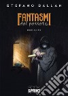 Fantasmi dal passato libro