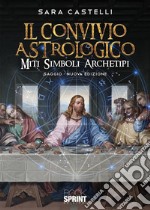 Il convivio astrologico libro