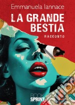 La grande bestia libro