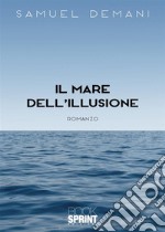 Il mare dell'illusione