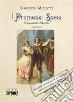 I Promessi Sposi di Alessandro Manzoni libro