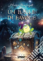 Un baule di favole