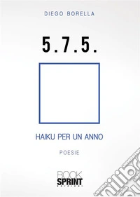 5. 7. 5. Haiku per un anno libro