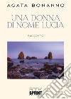 Una donna di nome Lucia libro