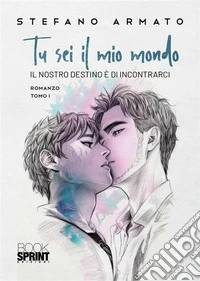 Tu sei il mio mondo