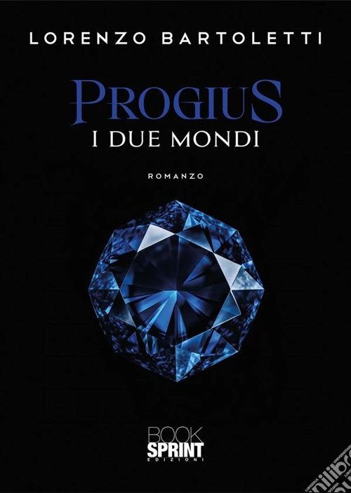 I due mondi. Progius