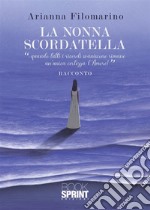 La nonna scordatella libro