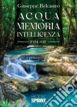 Acqua memoria intelligenza