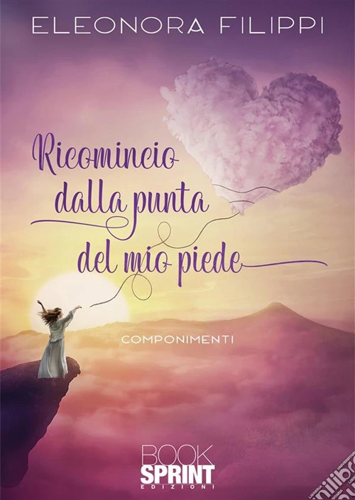 Ricomincio dalla punta del mio piede