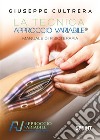 La tecnica Approccio Variabile® libro