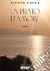 Un prato d'amore libro