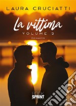 La vittima. Vol. 2 libro