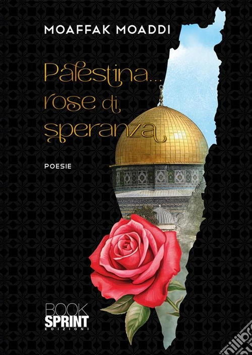Palestina... rose di speranza