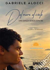 Dal mare al cielo libro