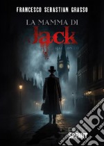 La mamma di Jack