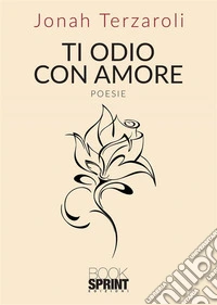 Ti odio con amore libro