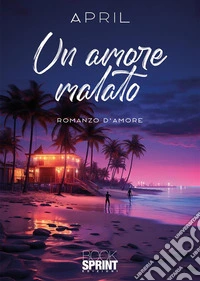Un amore malato