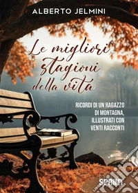 Le migliori stagioni