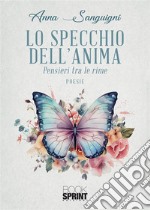 Lo specchio dell'anima libro