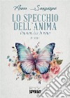 Lo specchio dell'anima libro