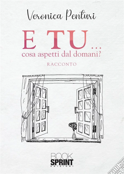 E tu... cosa aspetti dal domani?