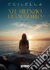 Nel silenzio di un diario. Vol. 2 libro di Egilella