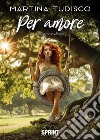 Per amore libro