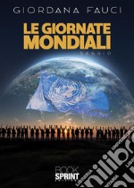 Le Giornate Mondiali libro