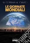 Le Giornate Mondiali libro di Fauci Giordana