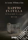 Rapito in culla libro