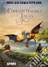 L'incantesimo del lago libro