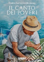 Il canto dei poveri libro