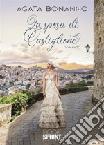 La sposa di Castiglione libro